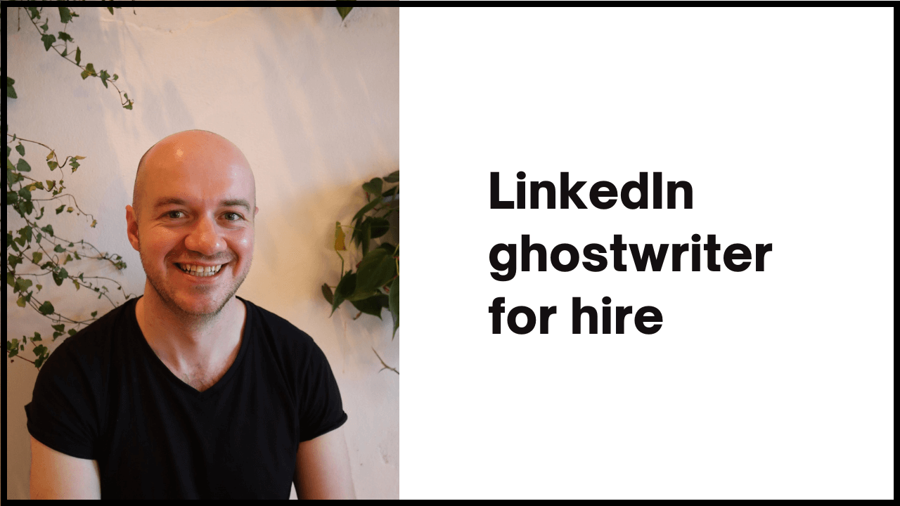 LinkedIn ghostwriter for hire