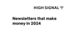 Newsletters that make money in 2024